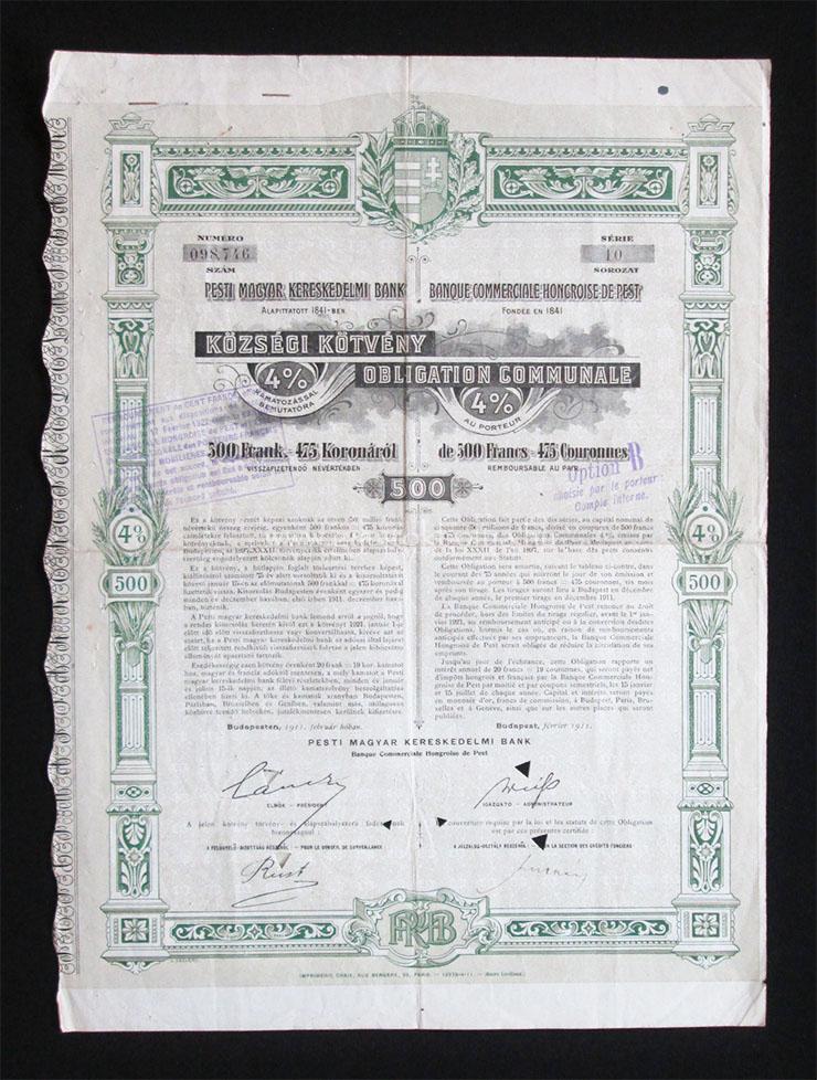 Pesti Magyar Kereskedelmi Bank községi kötvény 500 frank 1911